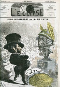 ¡Cinco mil millones! , Eugene Rouher (1814-1884) ante el busto de Napoleón III (1808-1873) y el préstamo de cinco mil millones para Prusia. Portada en 
