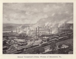 Pittsburgh: Fábrica de acero Edgar Thompson en Braddock, Pensilvania