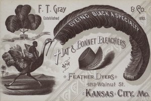 Anuncio de F T Gray, blanqueadores de sombreros y bonetes y tintoreros de plumas, Kansas City, Missouri, EE.UU. de American School