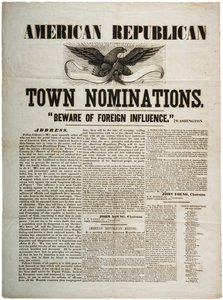 Nominaciones del Pueblo Americano Republicano: Cuidado con la Influencia Extranjera, c.1845 de American School
