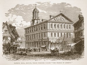 Faneuil Hall, Boston, que Webster llamó La Cuna de la Libertad, de un libro publicado en 1896 de American School