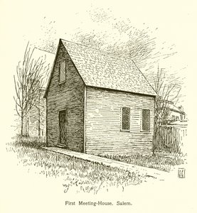 Primera Casa de Reuniones, Salem
