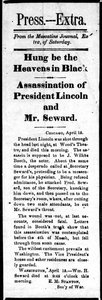 Titular anunciando el asesinato de Abraham Lincoln (1809-65) y el intento de asesinato de William Seward (1801-72) de Press Extra, 15 de abril de 1865 de American School