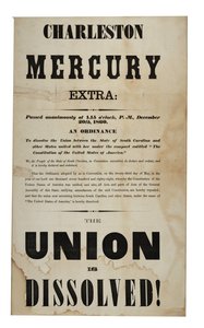 ¡La Unión está disuelta! (Charleston Mercury, Edición Extra), 20 de diciembre de 1860 de American School