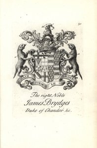 Escudo de armas y cresta del muy noble James Brydges, Duque de Chandos de Andrew Johnston