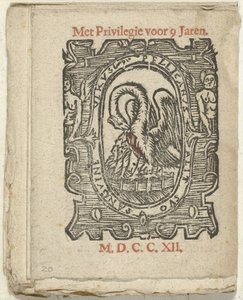 Página con la marca del editor, 1712 En que Lidt de Maen es / donde mueres / dejas desnudo a menos que sea gran nota; Als Peste / Pleures is / ende sulck quaet / oock niet sonder des Meestersraet (título sobre el objeto) de Anonymous