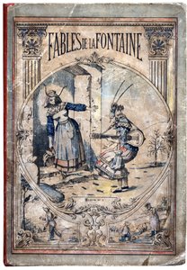 Portada. Ilustración anónima para Las Fábulas de Jean de La Fontaine (1621-1695). Imágenes de Pont-a-Mousson, circa 1880. Colección privada.