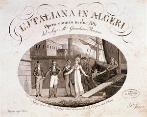 Frontispicio de La Italiana en Argel, ópera de Gioaccino Rossini de Anonymous Anonymous