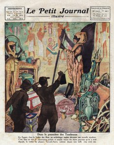 En noviembre de 1922, el egiptólogo inglés Howard Carter y Lord Carnarvon entraron por primera vez en la tumba del faraón Tutankamón - Ilustración de “Le Petit Journal” 11/02/1923 de Anonymous Anonymous