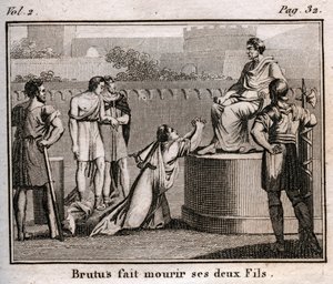 LUCIUS JUNIUS BRUTUS condena a muerte a sus propios hijos por conspirar para restaurar a los Tarquinos, los reyes expulsados de Roma, 509 a.C. - Grabado de 
