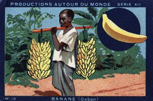 Producciones alrededor del mundo: Plátano en Gabón. Cromolitografía de 1933 en “Joseph-Milliat Album”