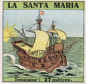 Barcos y naves: Santa María, carabela de Cristóbal Colón (1451-1506) cuando descubrió América en 1492. Ilustración anónima de 1925. Colección privada.