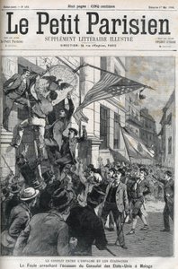 La Guerra Hispanoamericana: la multitud arrancando la insignia del Consulado de EE.UU. en Málaga, España en 1898. Portada de “Le petit Parisien” de mayo de 1898. de Anonymous Anonymous