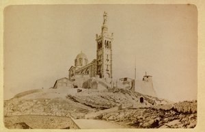 La ciudad de Marsella y sus alrededores alrededor de 1885-1890: Notre Dame de la Garde