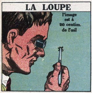 Los primeros instrumentos ópticos: la lupa. Ilustración anónima de 1925. Colección privada.