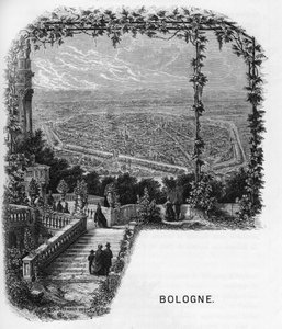 Vista de la ciudad de Bolonia, Italia. Grabado de 1859 en “las galerías de Europa - Italia” de Armengaud. Colección privada.