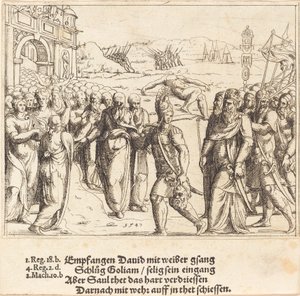 David es recibido después de matar a Goliat, y los celos de Saúl, 1547
