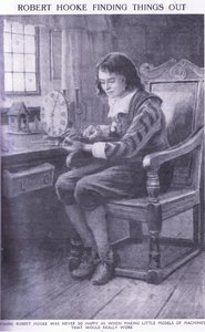 Robert Hooke descubriendo cosas