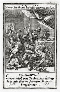 Simón y sus dos hijos son asesinados por Ptolomeo. 1 Macabeos 14:16, 1695 de Christoph Weigel