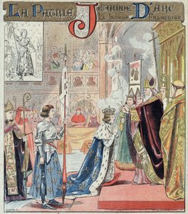 Juana de Arco participa en la ceremonia de coronación de Carlos VII en Reims el 17 de julio de 1429 - De una funda protectora para libros escolares, finales del siglo XIX - El Rey Carlos VII (1403-1461) recibe la corona en la Catedral de Reims el 17/07/142 de E. Letellier