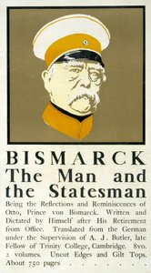 Bismarck: El hombre y el estadista, cartel mostrando busto retrato de Otto von Bismarck (1815-1898) estadista alemán, y anunciando las memorias de Bismarck de Edward Penfield