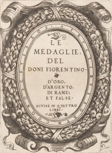 Placa de título: Le Medaglie del Doni Fiorentino de Enea Vico