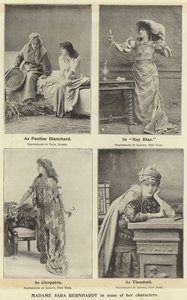 Madame Sara Bernhardt en algunos de sus personajes