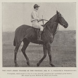 El Primer Ganador del Derby del Siglo, Volodyovski de Mr. W. C. Whitney