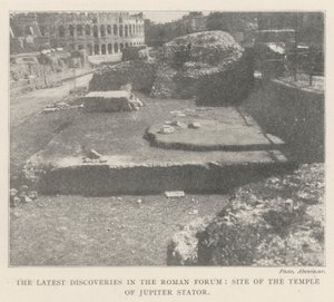 Los últimos descubrimientos en el Foro Romano, sitio del Templo de Júpiter Stator