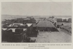 El asesinato del Sr. Jenner, Kismayu, el puerto de Jubaland desde donde las fuerzas británicas se dirigen contra los asesinos de English Photographer