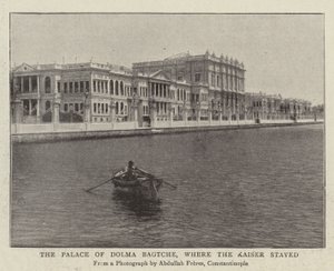 El Palacio de Dolma Bagtche, donde se hospedó el Kaiser de English Photographer