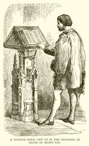 Una Biblia encadenada - Colocada en las iglesias por orden de Enrique VIII