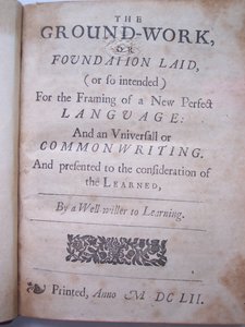 Página de título de The ground-work, or foundation laid, (or so intended) for the framing of a new perfect language: and an universal or commonwriting por Francis Lodowyck, publicado en Londres