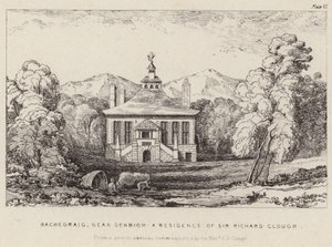 Bachegraig, la residencia de Sir Richard Clough