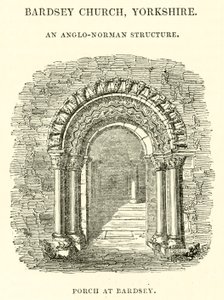 Iglesia de Bardsey, Yorkshire, una estructura anglo-normanda, pórtico en Bardsey de English School