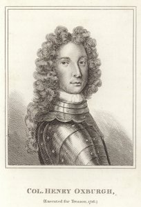 Coronel Henry Oxburgh, Ejecutado por Traición, 1716 de English School