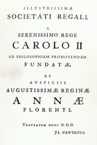 Dedicación a la Royal Society de la segunda edición de Philosophiae Naturalis Principia Mathematica de Newton, 1713