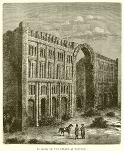 El Kasr, o el palacio en Babilonia