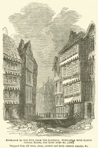Entrada al Lado desde Sandhill, Newcastle con la Casa de Café de Katy, el Lort Burn, etc., 1640, diseñado a partir de vistas antiguas, planos, restos existentes y recientemente existentes, etc. de English School