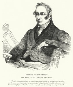 George Stephenson, el padre de los ferrocarriles ingleses