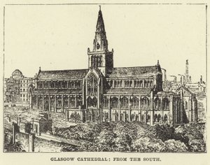 Catedral de Glasgow, desde el sur de English School