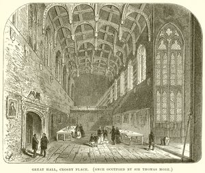 Gran Salón, Crosby Place (ocupado una vez por Sir Thomas More) de English School