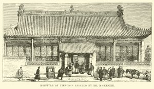 Hospital en Tien-tsin erigido por el Dr. MacKenzie de English School