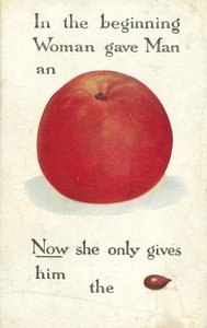 Al principio la Mujer le dio al Hombre una Manzana. Ahora solo le da la pepita