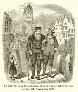 Knox regresando de la Iglesia, después de haber predicado su Último Sermón, 9 de noviembre de 1572