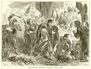 Saqueo del Palacio del Emperador, Pekín, 1860