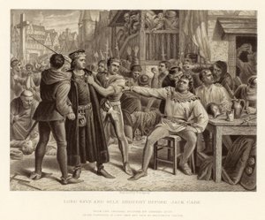 Lord Saye y Sele llevados ante Jack Cade; de una pintura original de Charles Lucy de English School