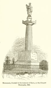 Monumento, Erigido a la Memoria de Knox, en la Necrópolis de Glasgow, 1825 de English School