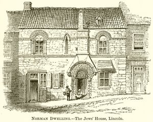 Vivienda Normanda.--La Casa de los Judíos, Lincoln