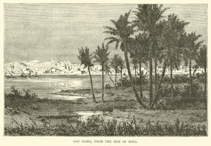 El Cairo Antiguo, desde la Isla de Roda de English School